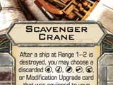 Scavenger Crane