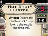 "Hot Shot" Blaster