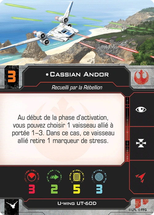 Cassian Andor (U-Wing) | Wiki XWing Seconde Edition | Fandom
