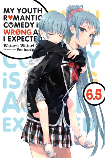 My Youth Romantic Comedy Is Wrong, As I Expected' Manga Ends With 22nd  Volume (Updated) - News - Anime News Network