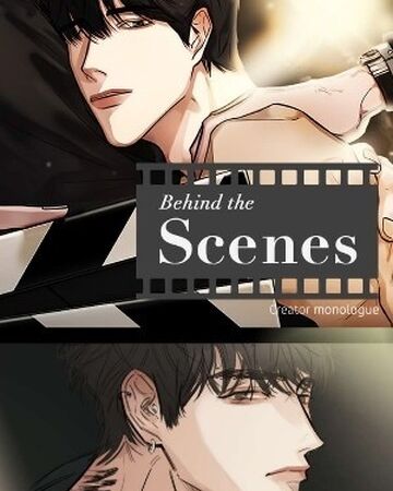 Behind The Scenes Monologue Yaoi Wiki Fandom