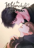 The Melancholic Conman/Depressive Swindler, 21st