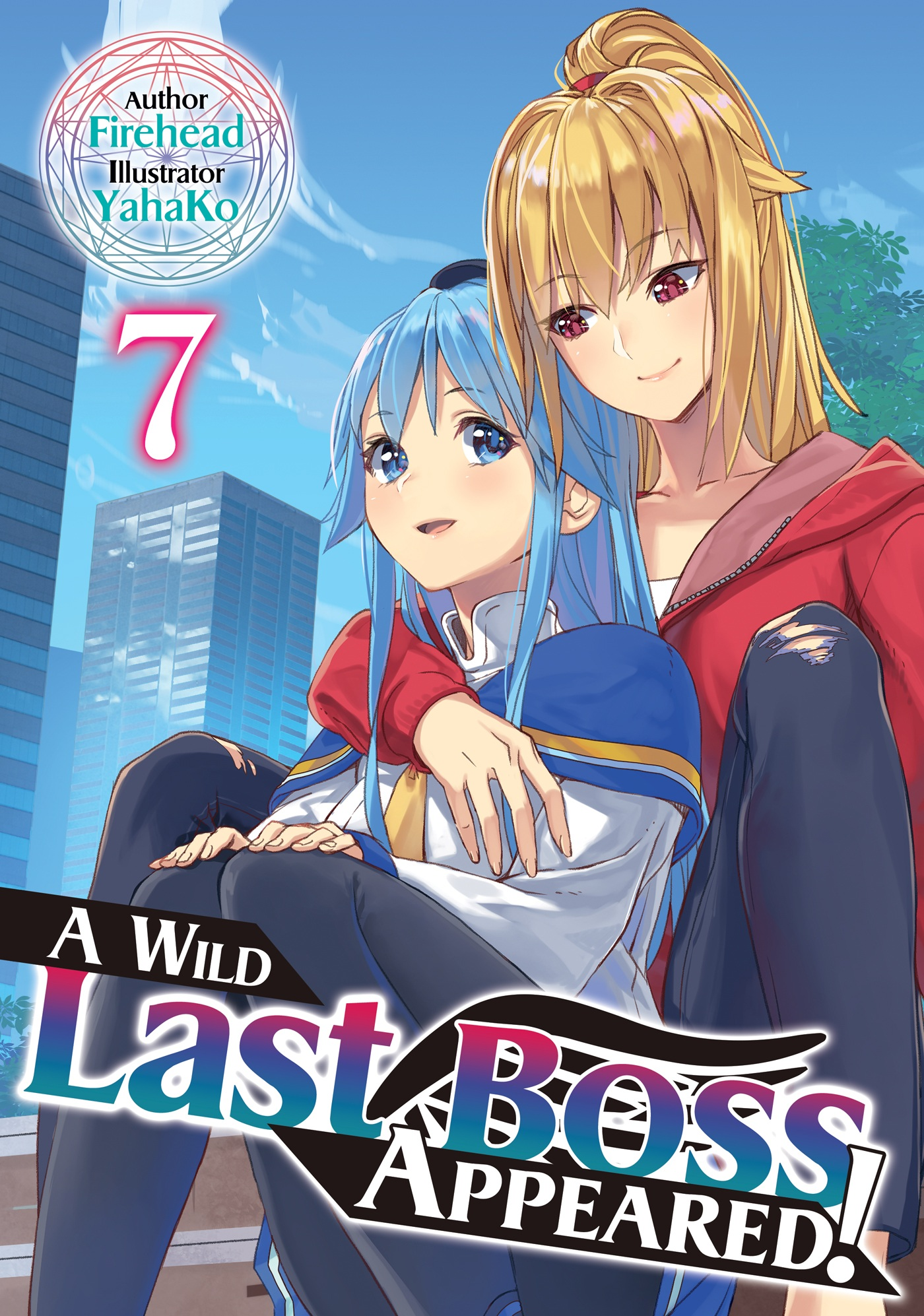 Light Novel Volume 7 | A Wild Last Boss Appeared! Wiki | Fandom