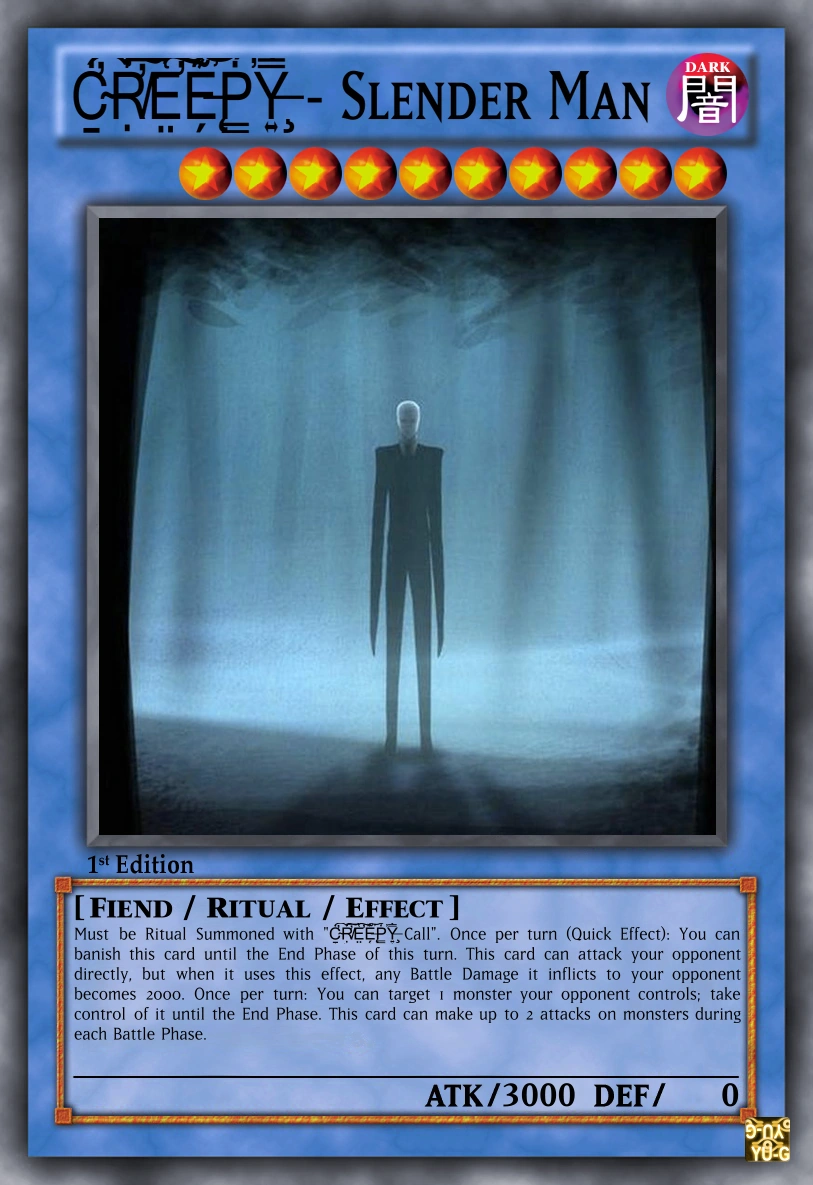 CREEPY - Slender Man | Yu-Gi-Oh Card Maker Wiki | Fandom