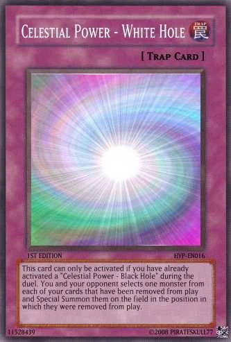 Celestial Power - White Hole | Yu-Gi-Oh Card Maker Wiki | Fandom