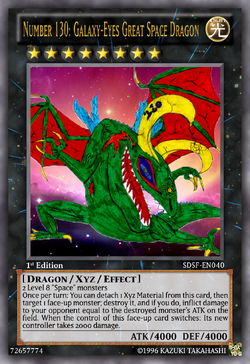 Number 130: Galaxy-Eyes Great Space Dragon | Yu-Gi-Oh Card Maker