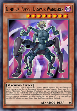 Gimmick Puppet Despair Wanderer | Yu-Gi-Oh Card Maker Wiki