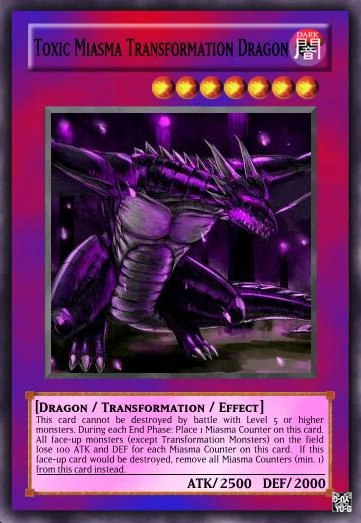 Toxic Miasma Transformation Dragon | Yu-Gi-Oh Card Maker Wiki | Fandom