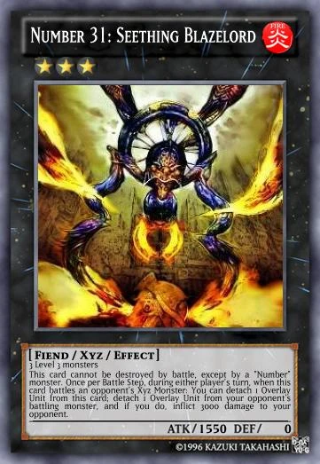 Number 31: Seething Blazelord | Yu-Gi-Oh Card Maker Wiki | Fandom