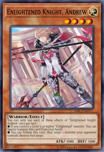 Enlightened knight, Andrew | Yu-Gi-Oh Card Maker Wiki | Fandom