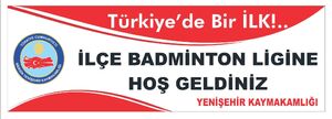 Yenişehir badminton ligi Turkiyede bir ilk