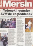 9 Eylül 2009 Bugün Mersin Gazetesi Haberi.Yetenekli Gençler AVM'de Keşfedilecek.