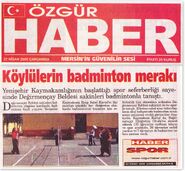 22 Nisan 2009 Özgür Haber Gazetesi.Köylülerin Badminton Merakı
