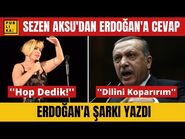 Sezen Aksu Adem Havva şarkısını eleştiren Erdoğan'a cevap verdi- ''HOP DEDİK AVCI''-3