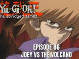 Joey vs The Volcano