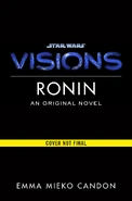 SWVisionsRonin-PreliminaryCover.jpg (491 KB) Yer tutucu kapak