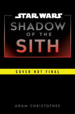Star Wars Shadow of the Sith preliminary cover.jpg