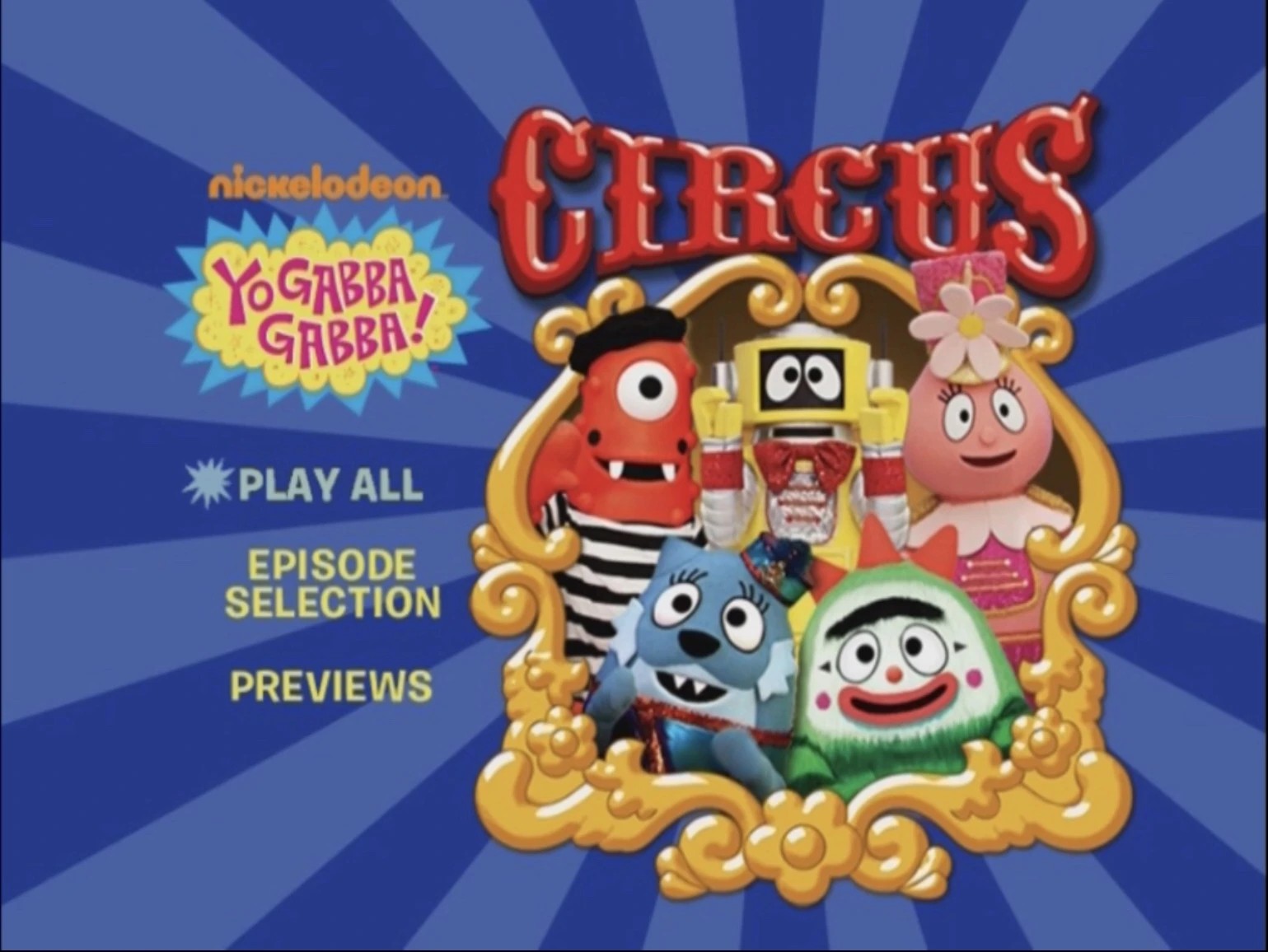 Circus (DVD) | Yo Gabba Gabba Wiki | Fandom 