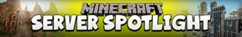 Minecraftserverspotlight.png