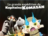 La grande expédition du Kapitaine Komasan