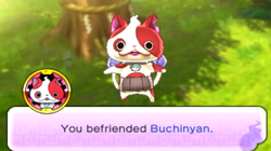 You befriended Buchinyan Yo-kai Watch 2