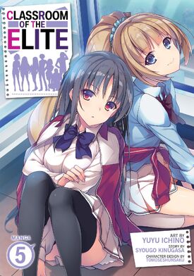Light Novel Volume 5/Summary, You-Zitsu Wiki