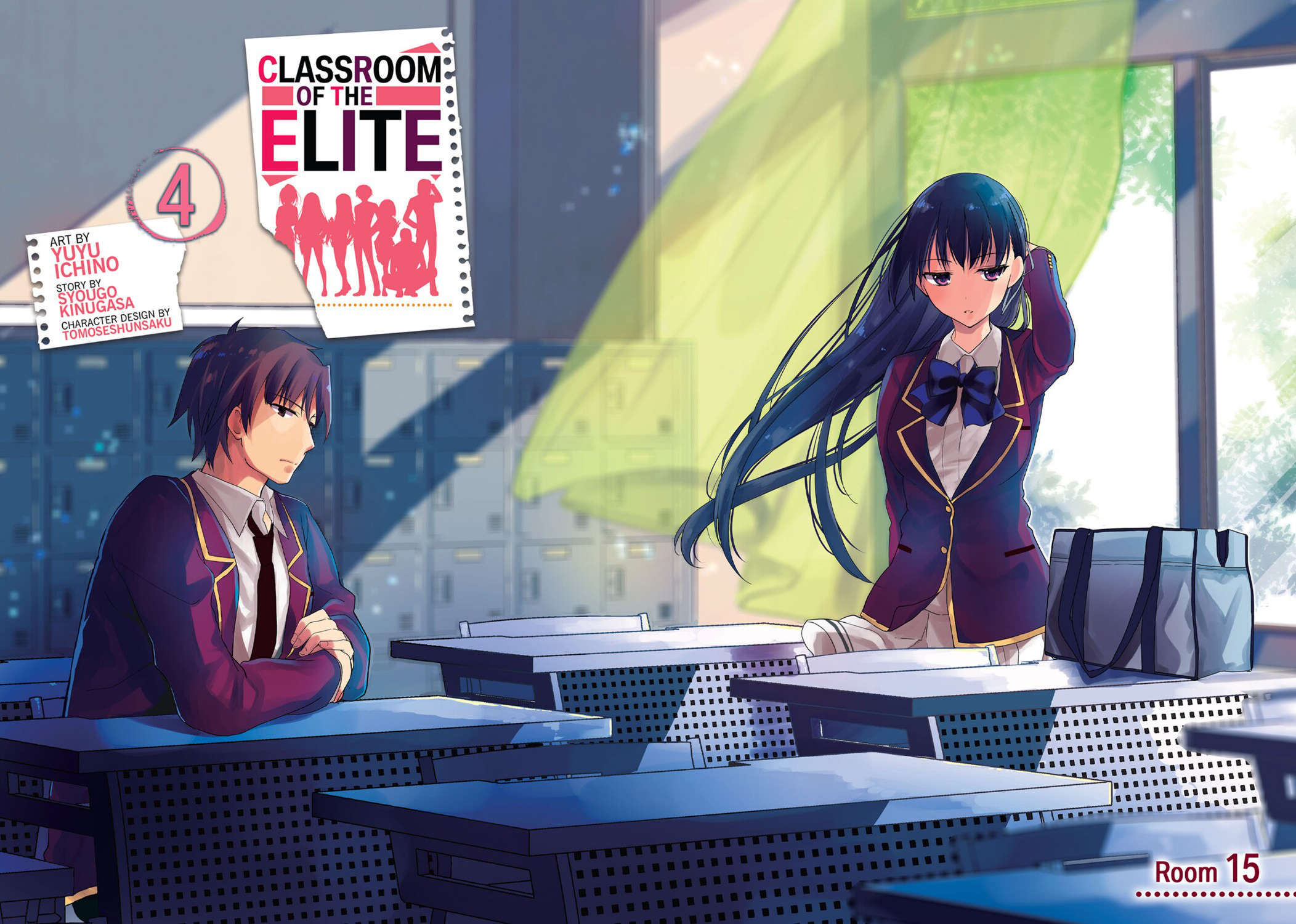 Classroom of the Elite (Manga) Vol. 3 by Syougo Kinugasa; Illustrated by  Yuyu Ichino; Character Designs by Tomoseshunsaku