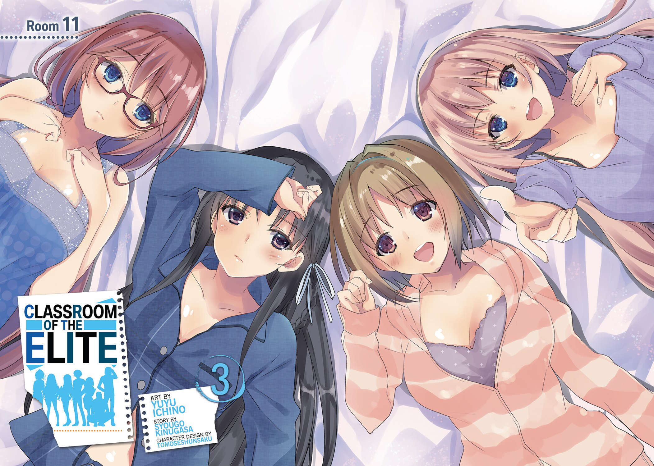 Classroom of the Elite (Light Novel) Vol. 11 by Syougo Kinugasa,  Tomoseshunsaku, Paperback