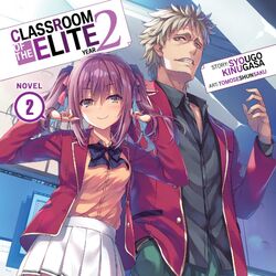 Classroom of the Elite (Youkoso Jitsuryoku Shijou Shugi no
