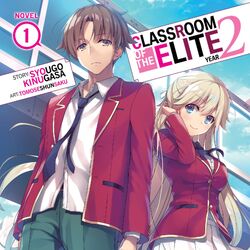 Classroom of the Elite (Youkoso Jitsuryoku Shijou Shugi no Kyoushitsu e)  Season 1 Review! » OmniGeekEmpire