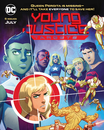 Young Justice Targets Young Justice Wiki Fandom