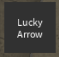 Lucky arrow in inventory