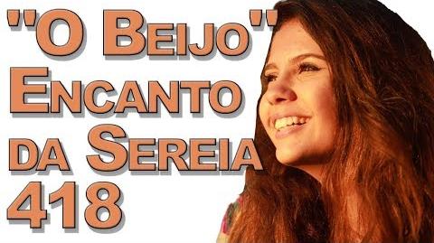 "O Beijo" Encanto da Sereia 418