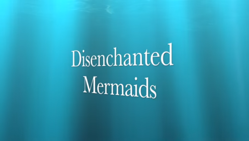 Disenchanted Mermaids Youtube Mermaid Shows Wiki Fandom