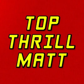 Top Thrill Matt