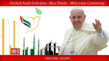 Pope_Francis_-_Abu_Dhabi_-_Welcoming_Ceremony_2019-02-04