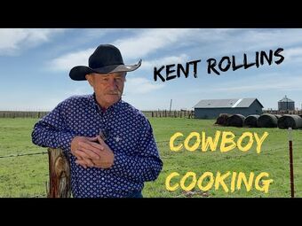 Who Is Kent Rollins, The Culinary Cowboy?