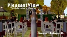 PleasantView_(The_Sims_2_Series)_Season_1,_Episode_5_-_The_Goth-Lothario_Wedding_(Part_Two)
