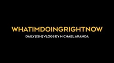 WhatImDoingRightNow_Trailer_2015