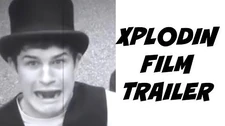 Xplodin_Film_Channel_Trailer-0