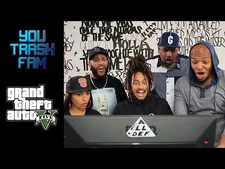 The_SquADD_Plays_Grand_Theft_Auto_V_-_You_Trash_Fam_-_All_Def_Gaming