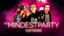 Club Puschkin - Die Mindestparty