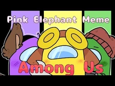 Pink_Elephants_--Animation_Meme--_--Among_Us--