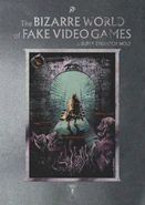 "The Bizarre World of Fake Video Games" book