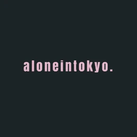 Aloneintokyo