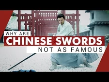 Why_are_Chinese_Swords_not_as_Famous_-_Video_Essay