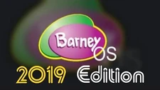 Barney_OS_2019_Edition_(Original)