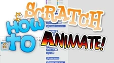 How_To_Animate!_*Scratch*