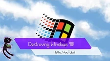 Destroying_Windows_98!