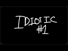Idiotic_1